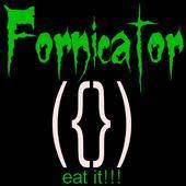 Fornicator (AUT) : Eat it